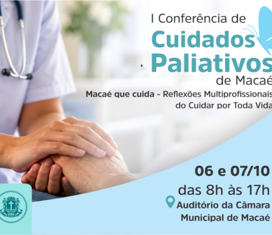 Macaé abre inscrições para a 1ª Conferência de Cuidados Paliativos
